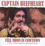 Full Moon In Cowtown - Captain Beefheart