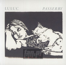 Passerby - Luluc