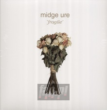 Fragile - Midge Ure