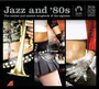Jazz & 80S - Trilogy - Jazz &...   