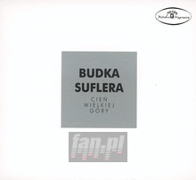 Cień Wielkiej Góry - Budka Suflera - bigger Cień Wielkiej Góry - Budka Suflera