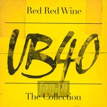 Red Red Wine: The Collection - UB40