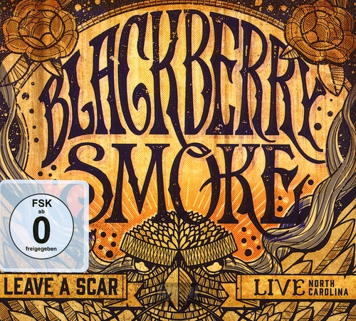 Leave A Scar-Live In - Blackberry Smoke