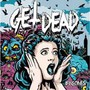 Bygones - Get Dead