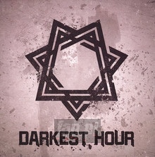 Darkest Hour - Darkest Hour - bigger Darkest Hour - Darkest Hour
