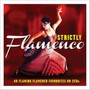 Strictly Flamenco - V/A