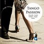 Piazzolla: Tango Passion - Astor Piazzolla