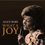 What A Joy - Alice Babs