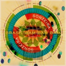 Brasil Bam Bam Bam - Gilles Peterson's Sonzeira