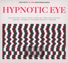 Hypnotic Eye - Tom Petty / The Heartbreakers - powiększ Hypnotic Eye - Tom Petty / The Heartbreakers