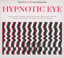 Hypnotic Eye - Tom Petty / The Heartbreakers