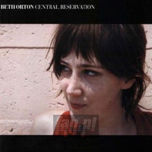 Central Reservation - Beth Orton
