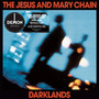 Darklands - The Jesus & Mary Chain