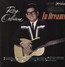 In Dreams - Roy Orbison