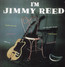 I'm Jimmy Reed - Jimmy Reed