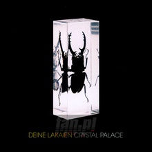 Crystal Palace - Deine Lakaien