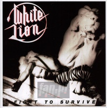 Fight To Survive - White Lion