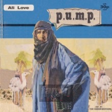 P.U.M.P. - Ali Love