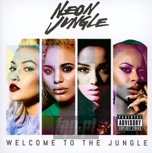 Welcome To The Jungle - Neon Jungle