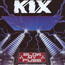 Blow My Fuse - Kix