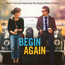 Begin Again  OST - V/A