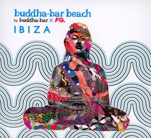 Buddha Bar Beach - Buddha Bar   
