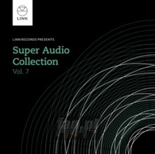 Linn Super Audio Collection 7 - Bach  /  Berlioz  /  Chopin