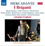I Briganti - Mercadante