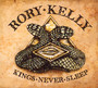 Kings Never Sleep - Rory Kelly