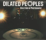 Directors Of Photography - Dilated Peoples