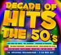Decade Of Hits 50'S - V/A