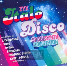 ZYX Italo Disco Spacesynth Collection vol.1 - ZYX Italo Disco Spacesynth Collection 