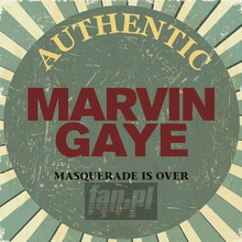 Masquerade Is Over-Early - Marvin Gaye