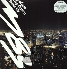 Before The Dawn Heals Us - M83 - bigger Before The Dawn Heals Us - M83