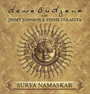 Surya Namaskar - Dewa Budjana / Jimmy  Johnson  / Vinnie Colaiuta