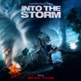 Into The Storm  OST - Brian Tyler