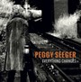 Everything Changes - Peggy Seeger