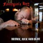 Drunk, Sick & Blue - Finnegan's Hell