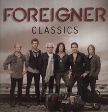 Foreigner Classics - Foreigner