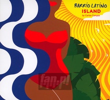 Barrio Latino Island  By Carlos Campos - V/A