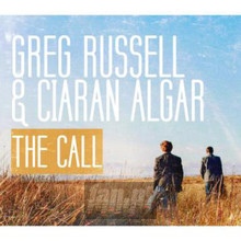 Call - Greg Russell  & Ciaran Algar