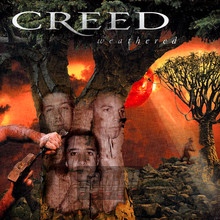 Weathered - Creed