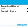 Play Demetrio Stratos - Confusional Quartet