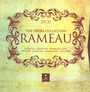 Rameau: The Opera Collection - William Christie