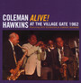 Alive! At The Village Gate 1962 - Plus 5 - Coleman Hawkins