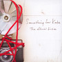 The Official Fiction - Something For Kate