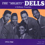 Mighty Dells - The Dells