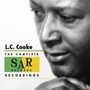 Complete Sar Records Recordings - L.C. Cooke
