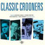 Classic Crooners - V/A