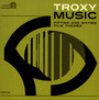 Troxy Music ~ Fifties & Sixties Film Themes - V/A